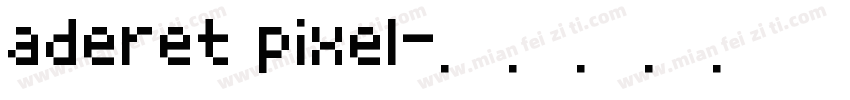 aderet pixel字体转换